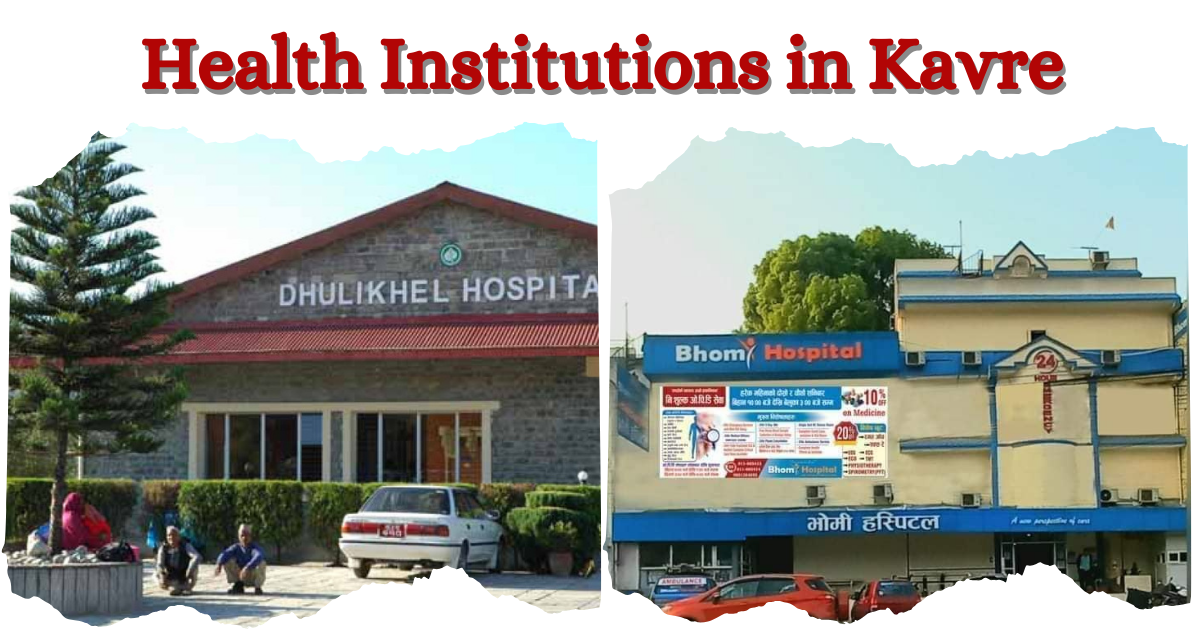 Hospital & Health Post In Kavre - Namaste Sindhupalchowk