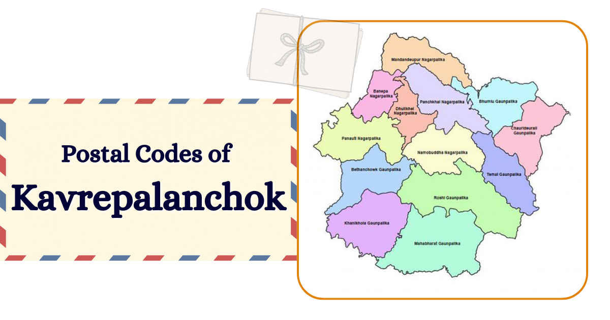 Kavrepalanchok Postal Codes