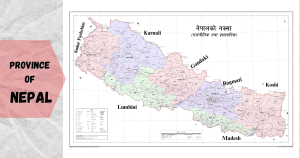 7 Provinces of Nepal: Population, Districts, Geography, Capital, Culture, and Attractions